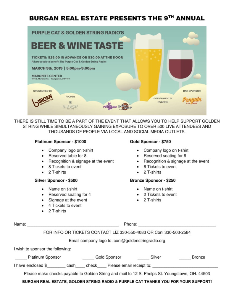 Purple Cat & Golden String Radio's Beer & Wine Taste

$25 in advance or $30 at the door. All proceeds to benefit The Purple Cat & Golden String Radio

March 9th, 2019 5:00pm - 9:00pm
Maronite Center 1555 S. Meridian Rd. Youngstown, Ohio 44511